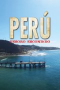 Película Peru: Hidden Treasure