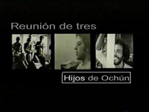 Reunión de tres hijos de Ochún