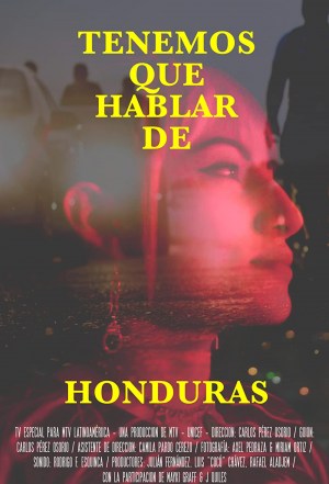Tenemos que hablar de Honduras