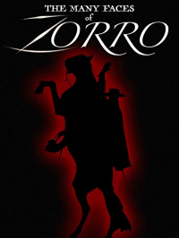 The Many Faces of Zorro