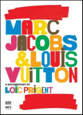 Película Marc Jacobs & Louis Vuitton