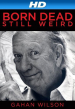 Película Gahan Wilson: Born Dead, Still Weird