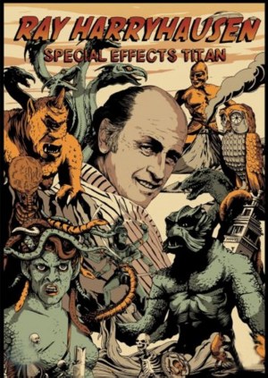 Ray Harryhausen: Special Effects Titan Ray Harryhausen: Special Effects Titan