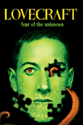 Película Lovecraft: Fear of the Unknown