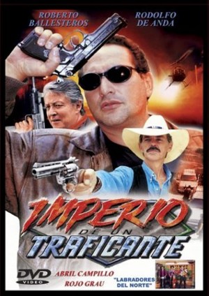 Imperio de un traficante