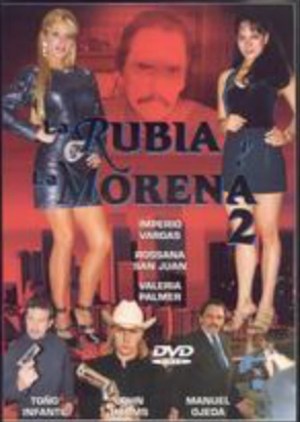 La rubia y la morena 2