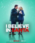 Película I Believe in Santa