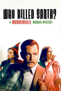 Película Who Killed Santa? A Murderville Murder Mystery