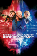 Película Detective Knight: Independence