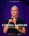 Película Chelsea Handler: Revolution