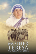 Película Madre Teresa: No hay Amor mas grande