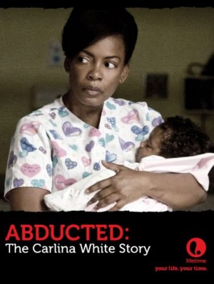 Robada: La historia de Carlina White