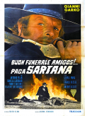 Have a Nice Funeral on Me, Amigo... Sartana