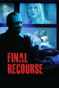 Película Final Recourse