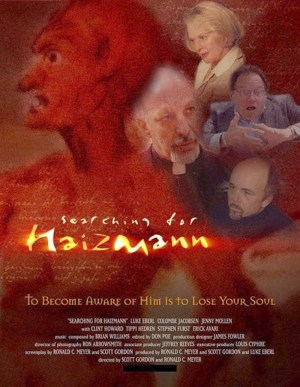 Searching for Haizmann Searching for Haizmann