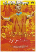 Película Il était une fois dans l'oued