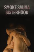 Película Smoke Sauna Sisterhood