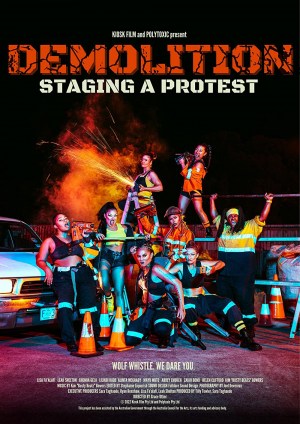 Demolition: Staging a Protest