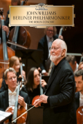 Película John Williams: The Berlin Concert