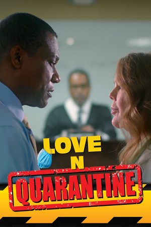 Love N Quarantine Love N Quarantine