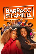 Película Barraco de Família