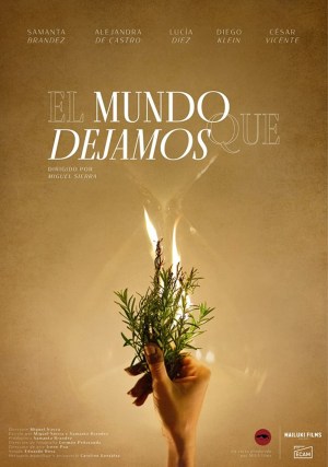 El Mundo Que Dejamos