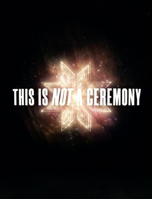 This Is Not A Ceremony