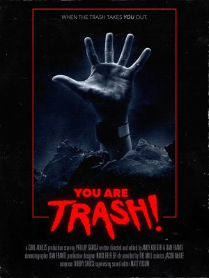You Are Trash!