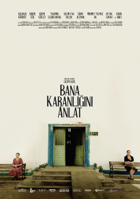 Bana Karanligini Anlat