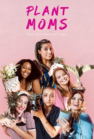 Plant Moms Plant Moms