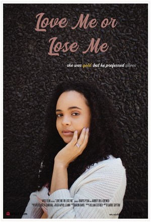 Love Me or Lose Me