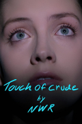 Película Touch of Crude