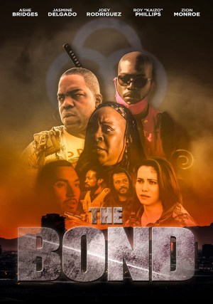 The Bond - A Jaron Ikner Film