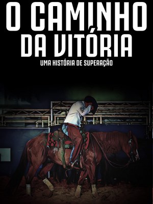 O Caminho da Vitória