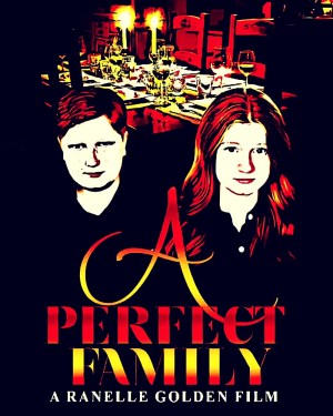 A Perfect Family A Perfect Family