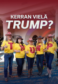 Kerran vielä Trump?