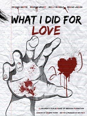 What I Did for Love