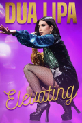 Película Dua Lipa: Elevating