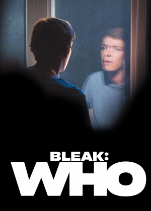 Bleak : Who