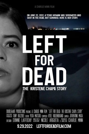 Left for Dead: the Kristene Chapa Story