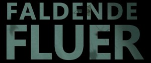 Faldende Fluer