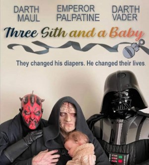 Three Sith and a Baby