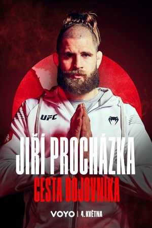 Jirí Procházka: Cesta bojovníka
