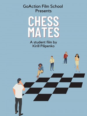Chess Mates (Student Film)