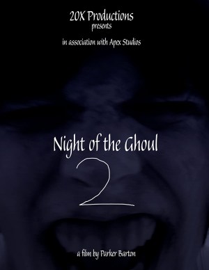 Night of the Ghoul 2