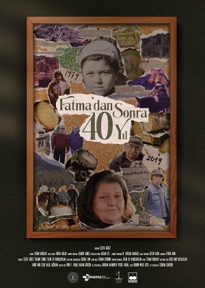 Fatma'dan Sonra 40 Yil