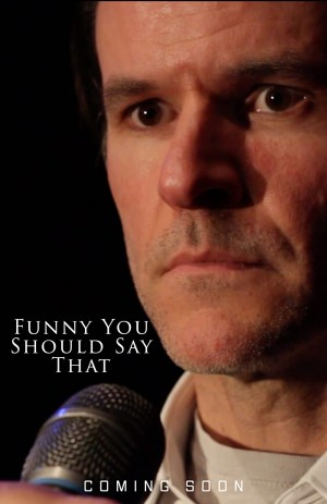 Funny You Should Say That