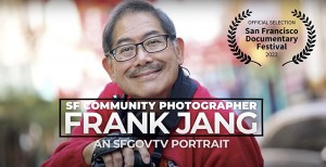 SFGovTV Portraits: Frank Jang