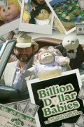 Película Billion Dollar Babies: The True Story of the Cabbage Patch Kids