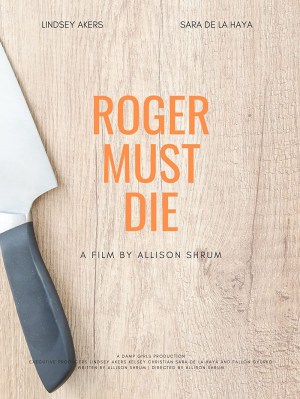 Roger Must Die
